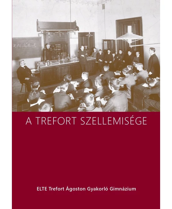 A Trefort szellemisége