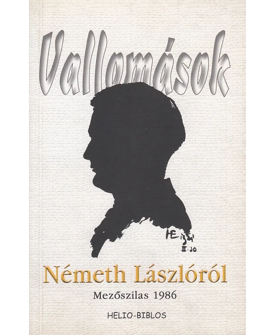 Vallomások Németh Lászlóról