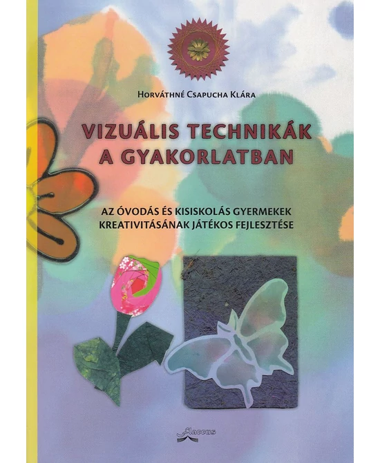 Vizuális technikák a gyakorlatban