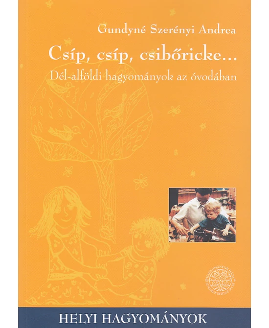 Csíp, csíp, csibőricke... (CD-melléklettel)