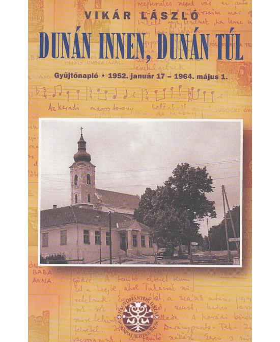 Dunán innen, Dunán túl