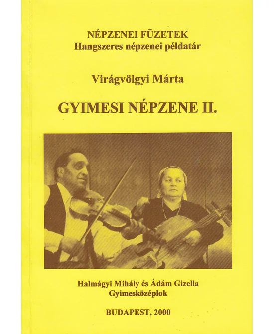 Gyimesi népzene II.