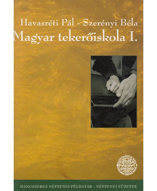 Magyar tekerőiskola I. (DVD-melléklettel)