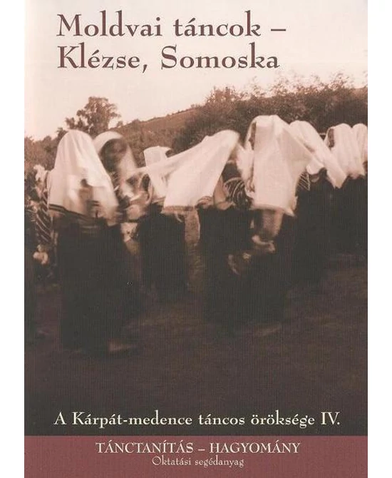 Moldvai táncok - Klézse, Somoska (DVD)