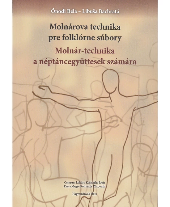 Molnár-technika a néptáncegyüttesek számára
