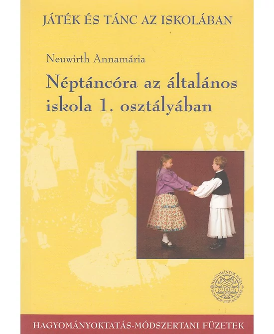 Néptáncóra az általános iskola 1. osztályában