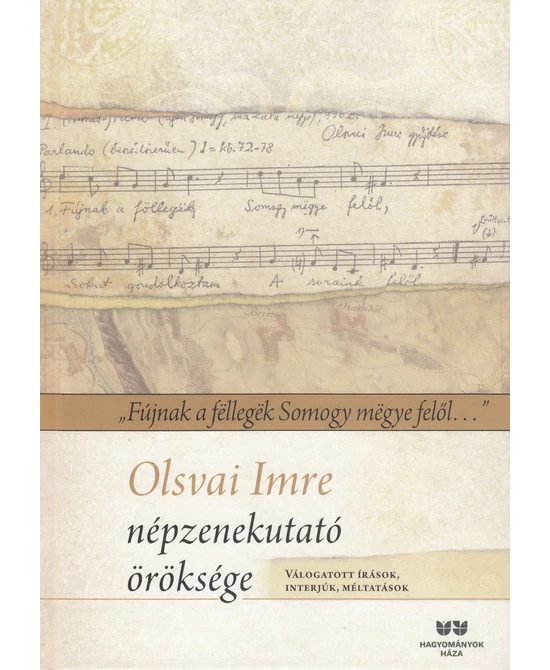 Olsvai Imre népzenekutató öröksége