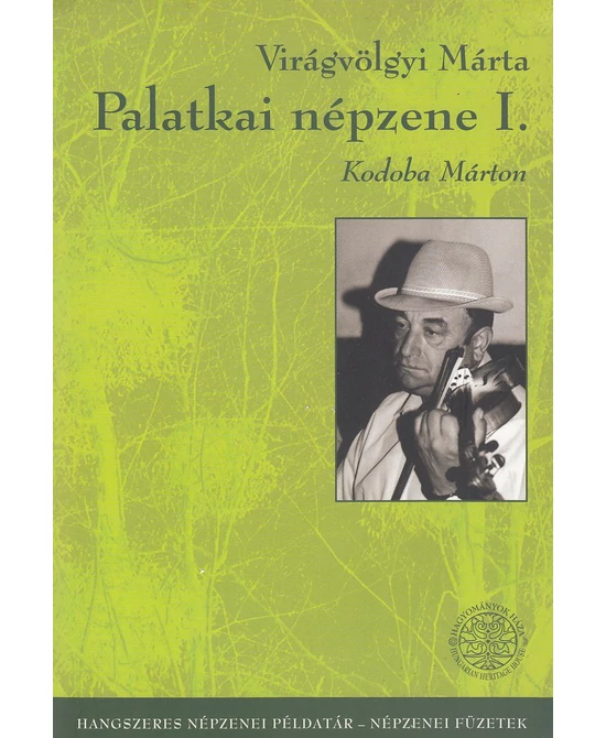 Palatkai népzene I.