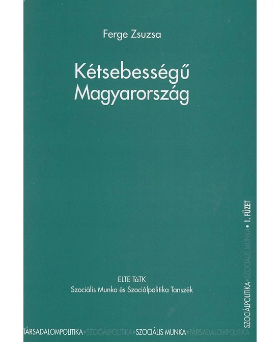 Kétsebességű Magyarország