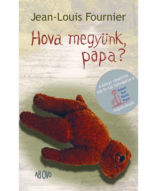 Hova megyünk, papa?