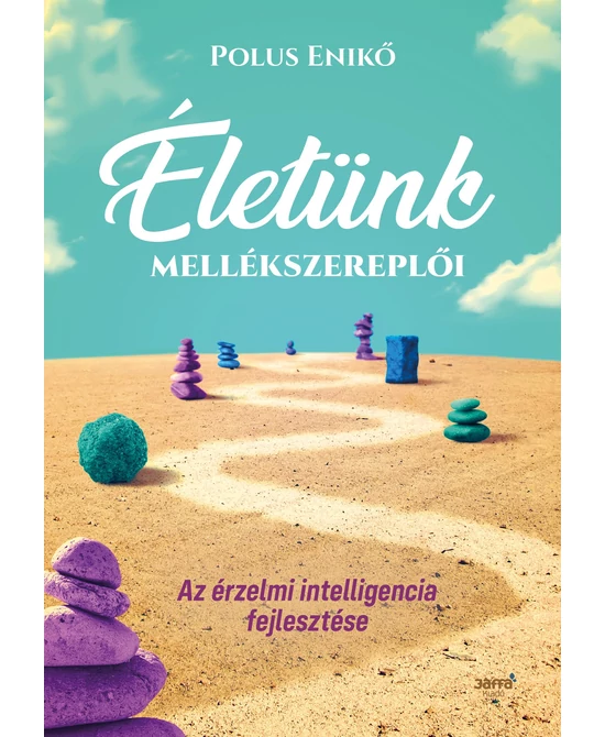 Életünk mellékszereplői