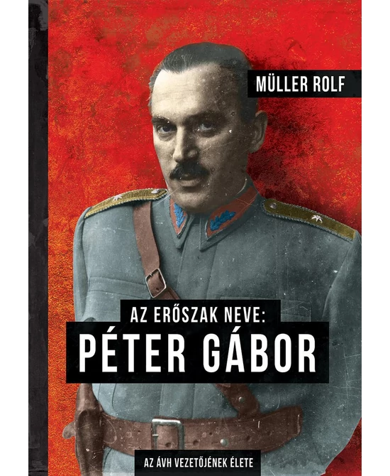 Az erőszak neve: Péter Gábor