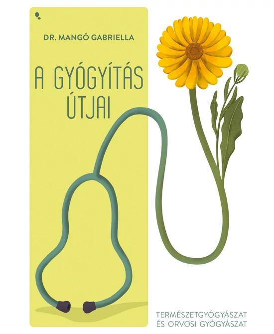 A gyógyítás útjai