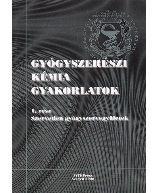 Gyógyszerészi kémia gyakorlatok 1.