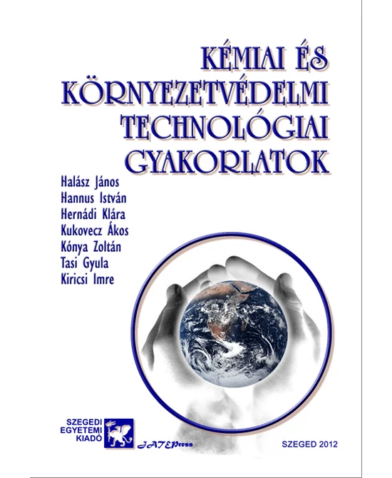 Kémiai és környezetvédelmi technológiai gyakorlatok