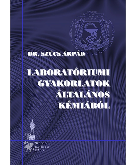 Laboratóriumi gyakorlatok általános kémiából