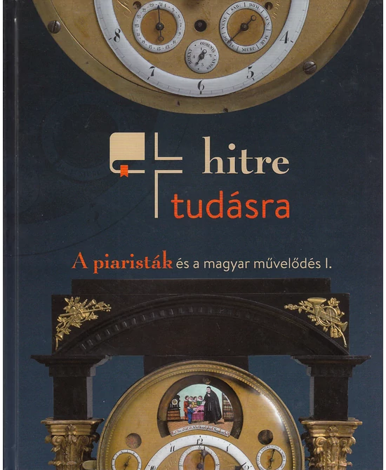 Hitre, tudásra I.