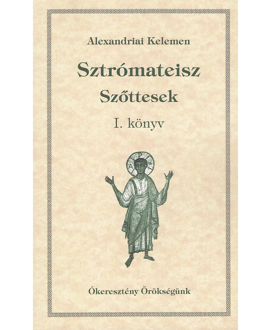 Sztrómateisz – Szőttesek I. könyv