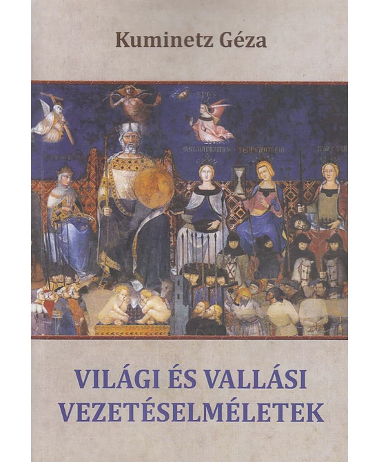 Világi és vallási vezetéselméletek