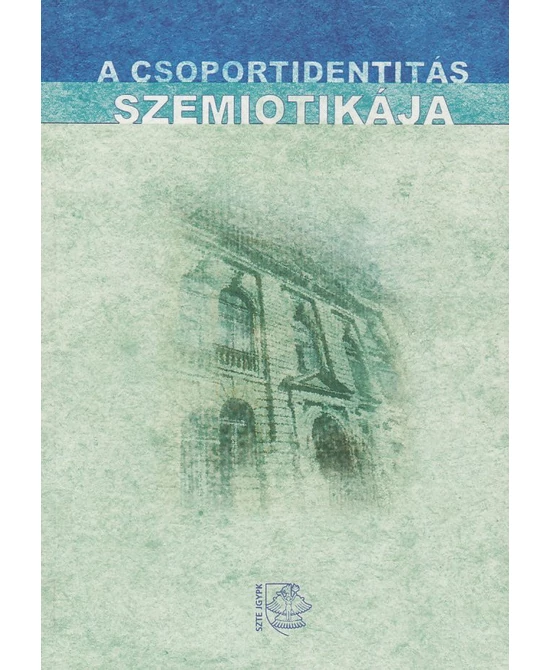A csoportidentitás szemiotikája