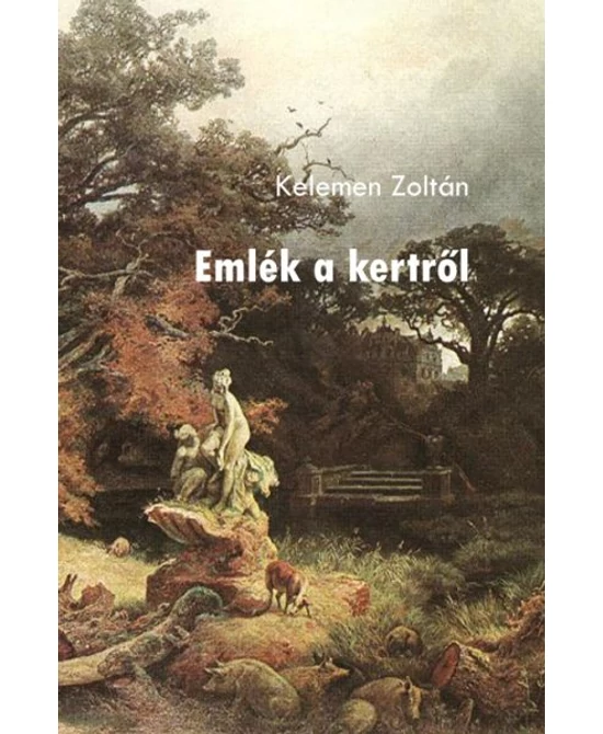 Emlék a kertről