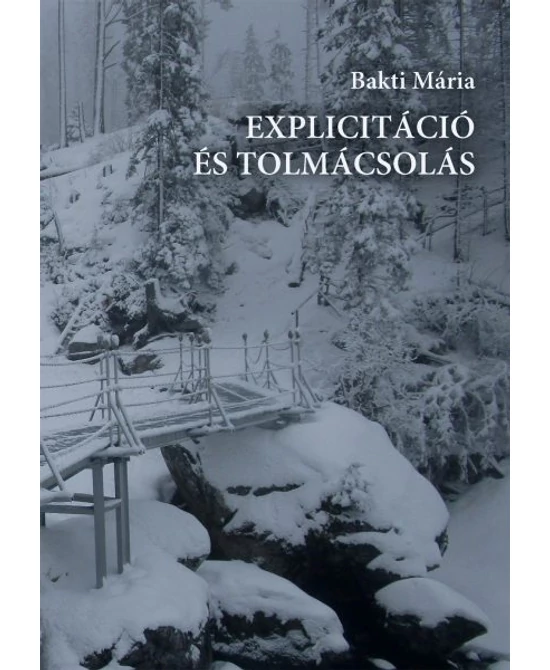 Explicitáció és tolmácsolás