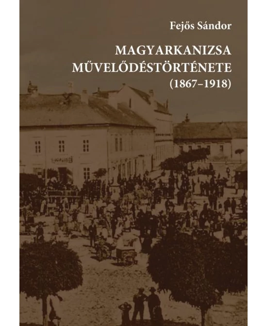 Magyarkanizsa művelődéstörténete
