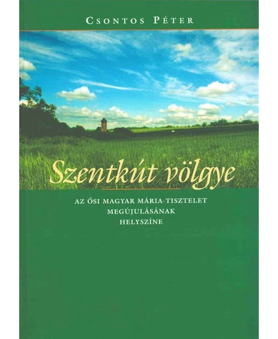 Szentkút völgye