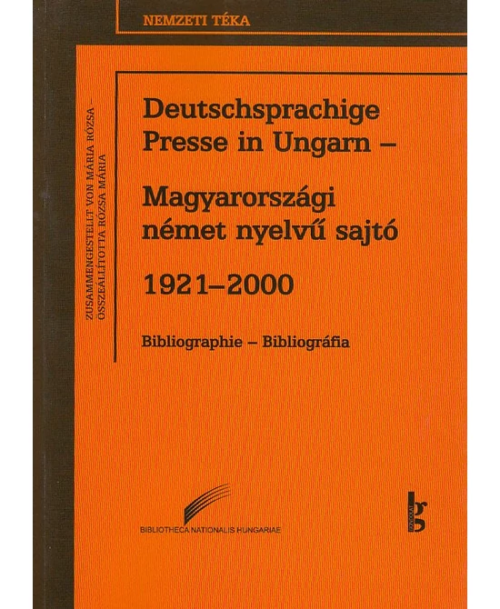 Magyarországi német nyelvű sajtó 1921-2000