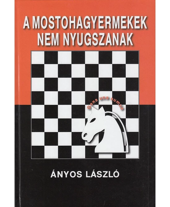 A mostohagyermekek nem nyugszanak