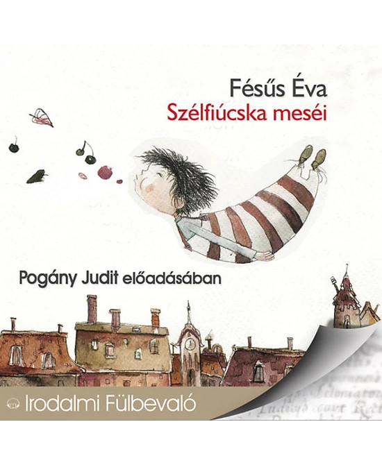 Szélfiúcska meséi (hangoskönyv)