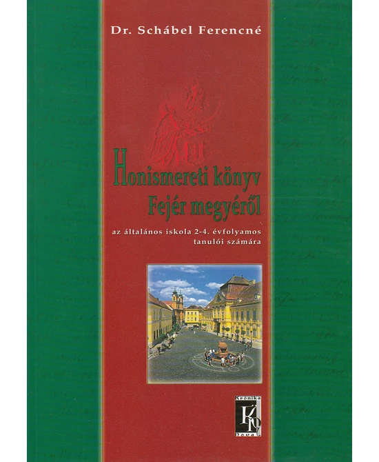 Honismereti könyv Fejér megyéről