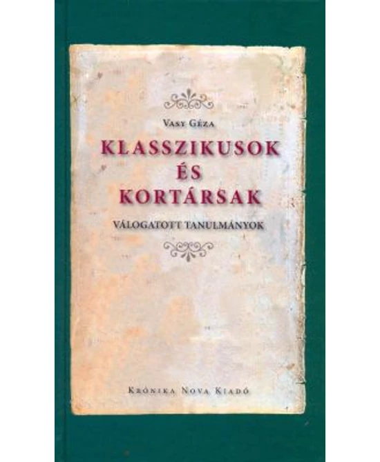 Klasszikusok és kortársak