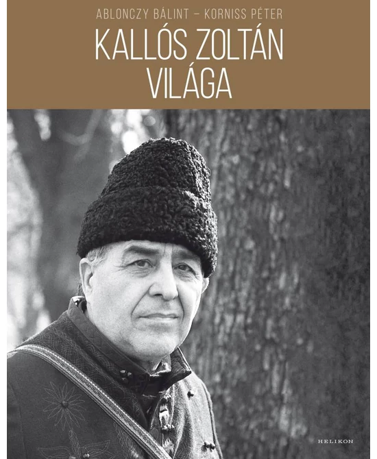 Kallós Zoltán világa