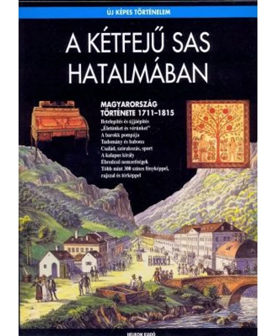 A kétfejű sas hatalmában