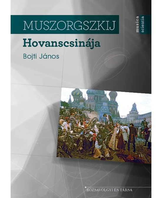 Muszorgszkij Hovanscsinája