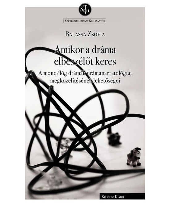 Amikor a dráma elbeszélőt keres
