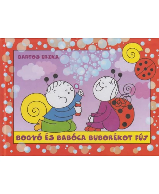 Bogyó és Babóca buborékot fúj