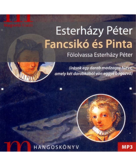 Fancsikó és Pinta (hangoskönyv)