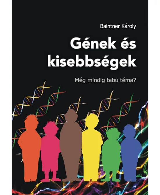 Gének és kisebbségek