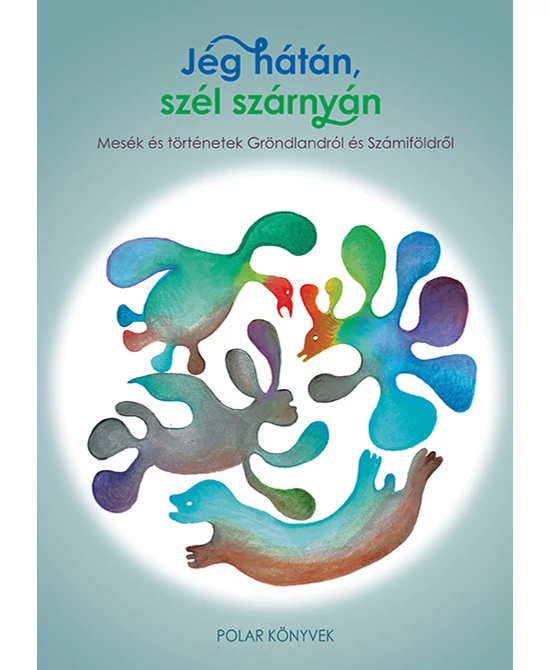 Jég hátán, szél szárnyán