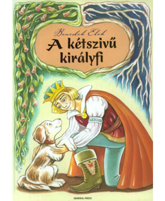 A kétszívű királyfi