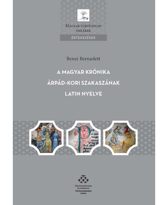 A magyar krónika Árpád-kori szakaszának latin nyelve