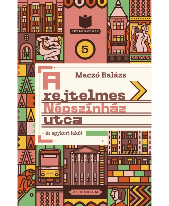 A rejtelmes Népszínház utca