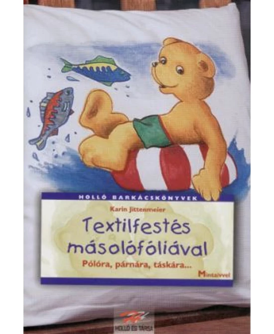 Textilfestés másolófóliával