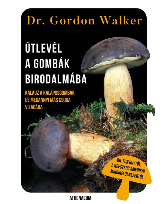 Útlevél a gombák birodalmába