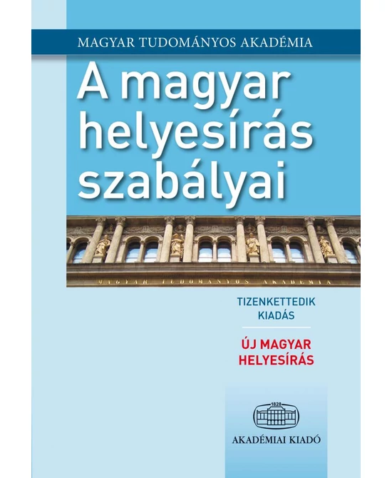 A magyar helyesírás szabályai (12. kiadás)