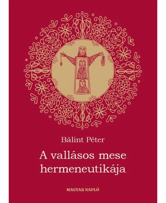 A vallásos mese hermeneutikája
