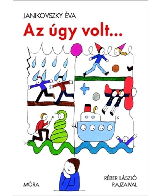 Az úgy volt...