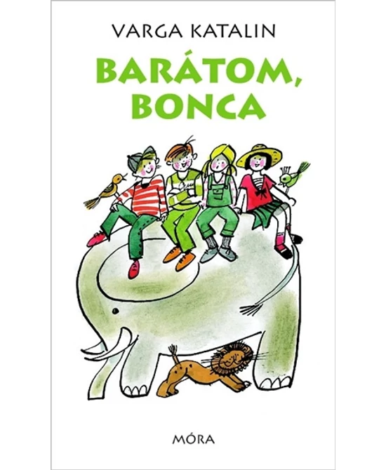 Barátom, Bonca